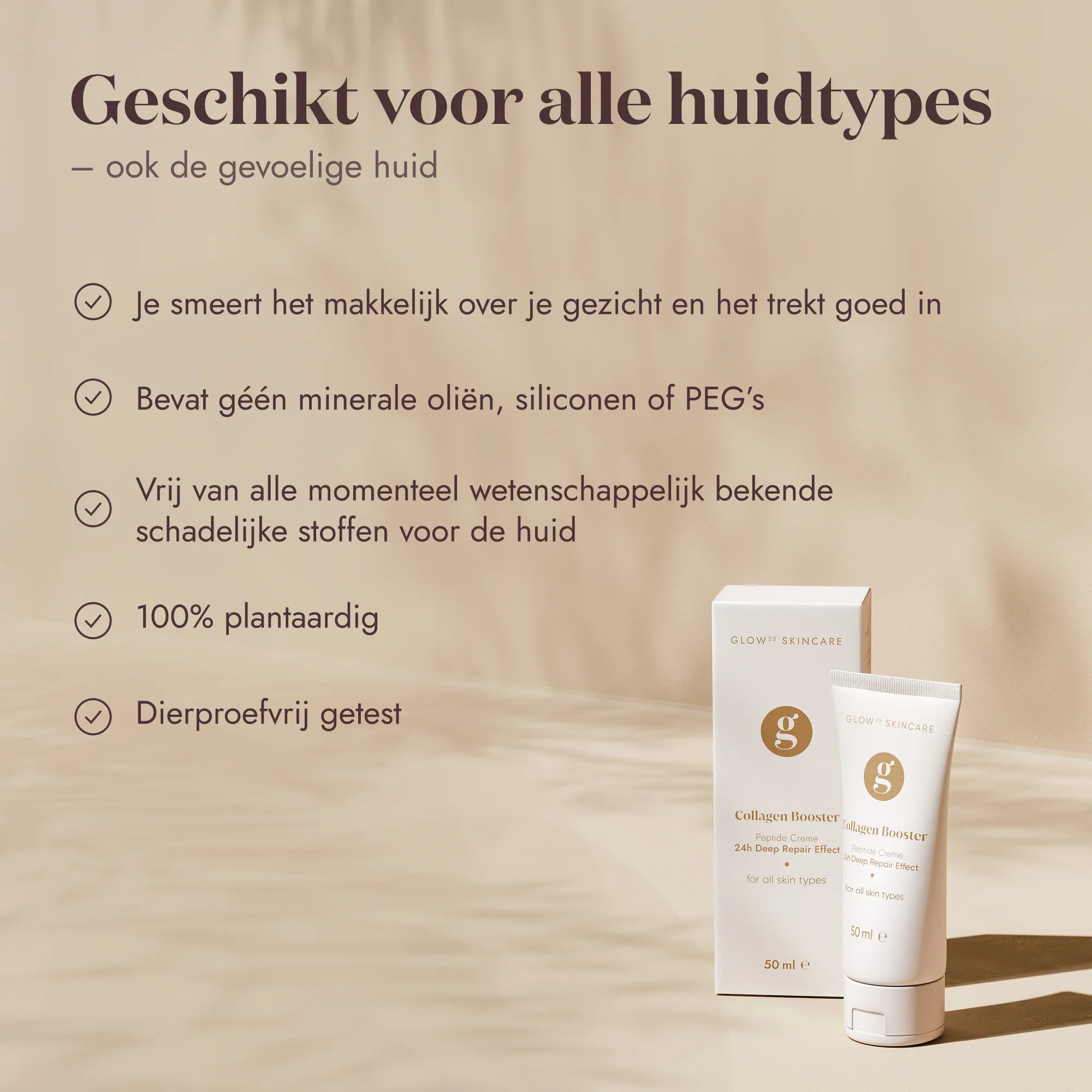 Informatie over Glow25 Collageen Booster Cream geschikt voor alle huidtypes, hydrateert en verzacht de huid. 100% plantaardige crème en dierproefvrij.