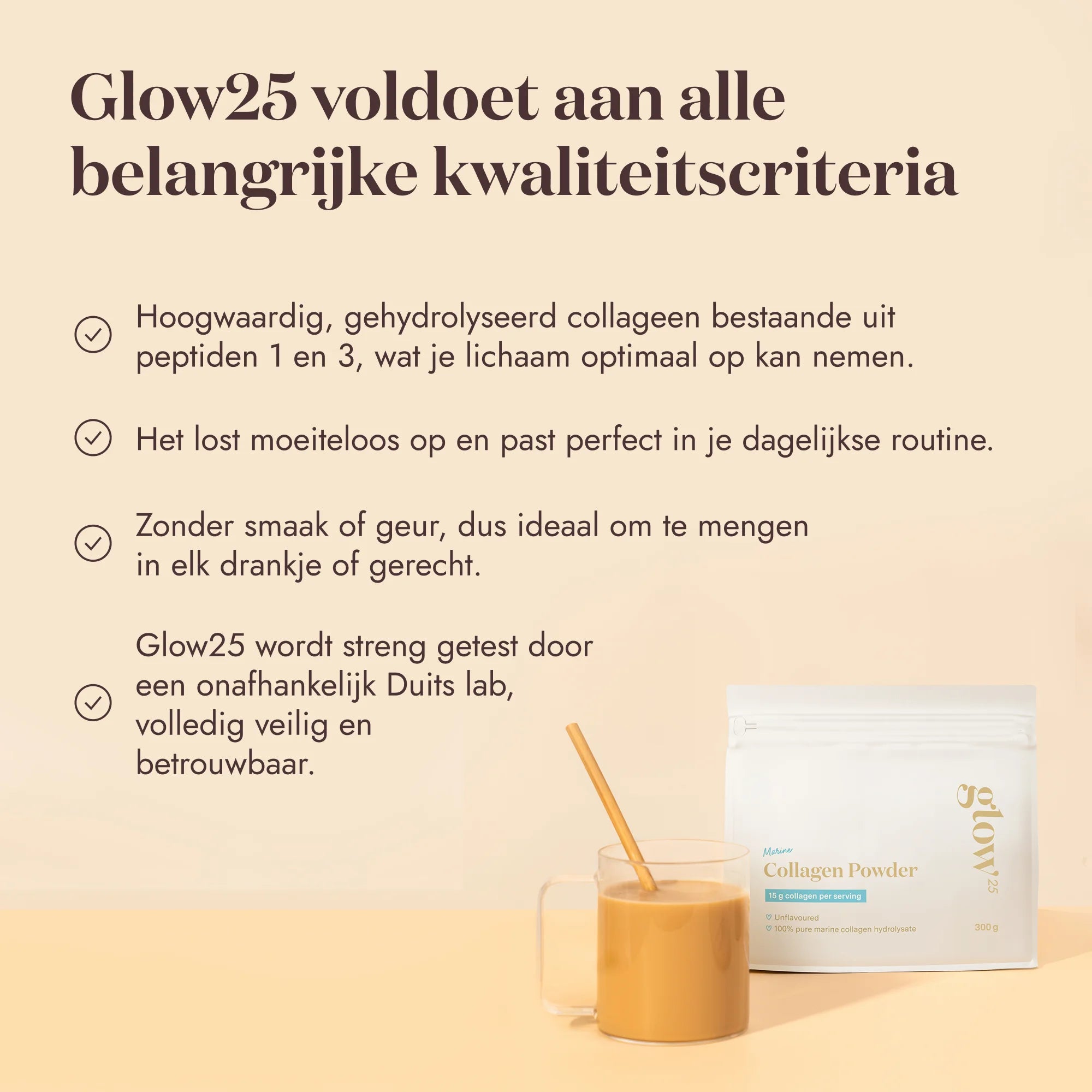 Informatietekst over de kwaliteitsnormen van Glow25 Collageen Marine, benadrukt laboratoriumtesten en zuiverheid.